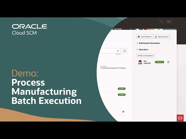 Batch Execution—Process Manufacturing in Oracle Fusion Cloud Manufacturing: Demo