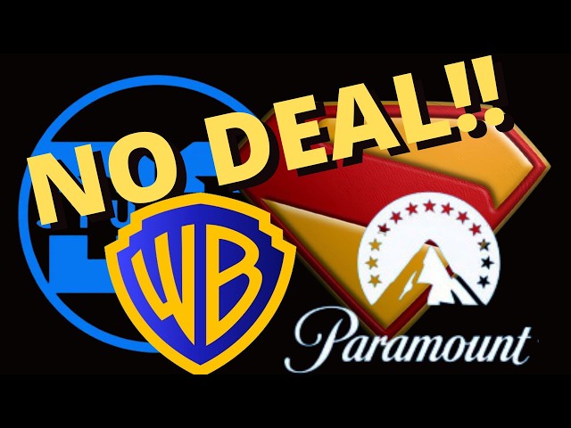 NO DEAL! WB & Paramount Merger DELAYED Until Mid-2027!