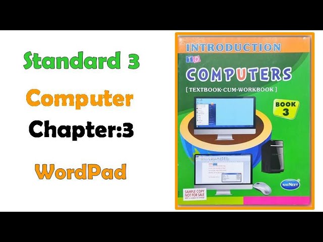 Std 3 Computer Workbook chap- 3 Wordpad#computer