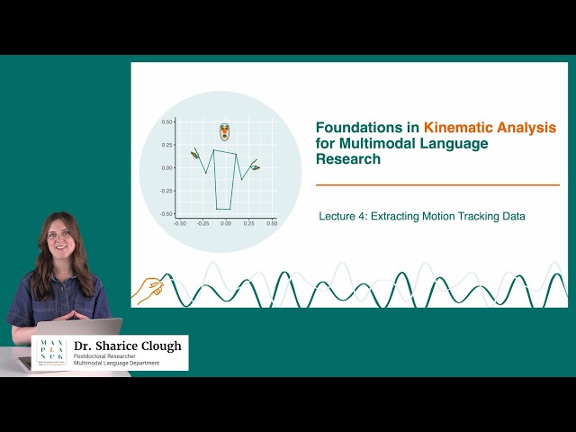 Lecture 4:  Extracting Motion Tracking Data | Kinematics Lecture Series