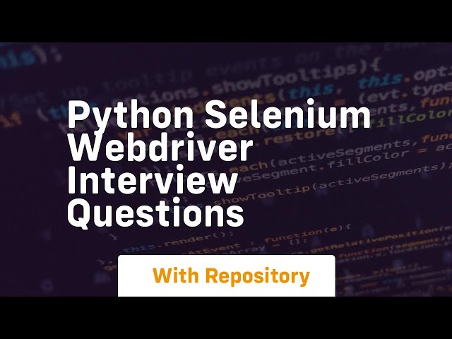 python selenium webdriver interview questions