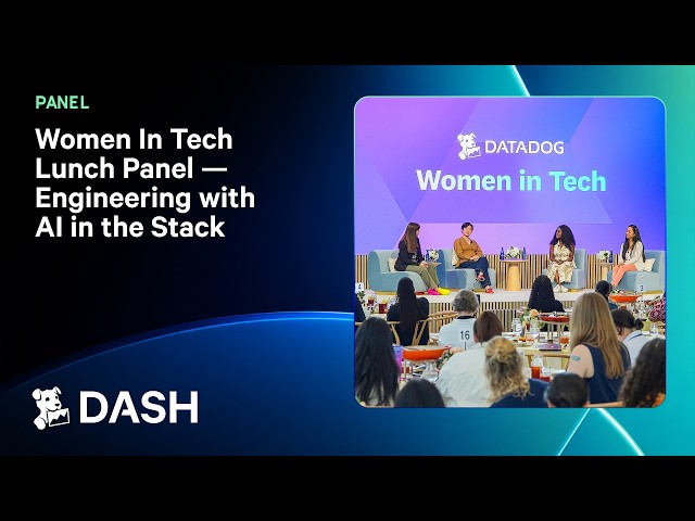 Women In Tech Panel - Engineering with AI in the Stack