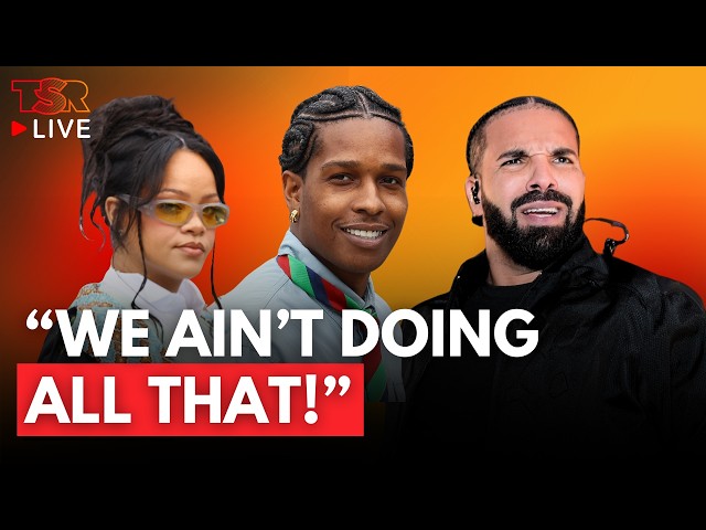 A$AP Rocky Responds To Drake & Confirms Rihanna’s New Music! 😮🚨 | TSR LIVE