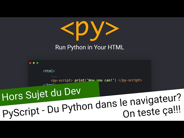 PyScript - Python in the browser? Let's test it out!