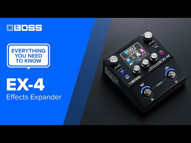 BOSS EX-4 Effects Expander | Everything You Need to Know