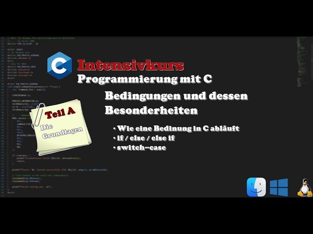 Intensivprogrammierung C: Bedingungen und dessen Besonderheiten | ITWorks4U