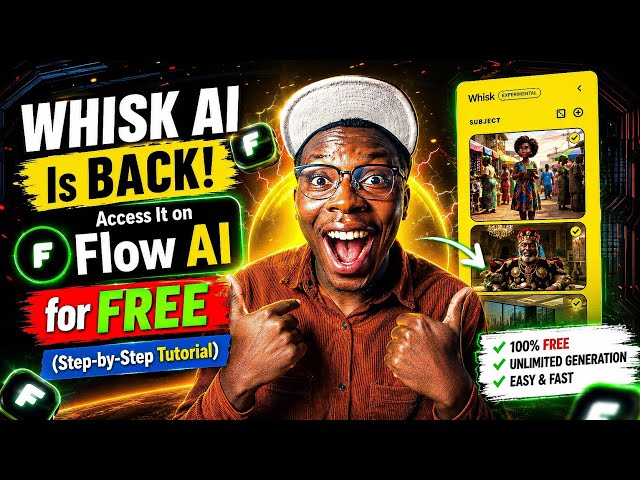 WHISK AI Is BACK! Access It on Flow AI for FREE (Step-by-Step Tutorial)