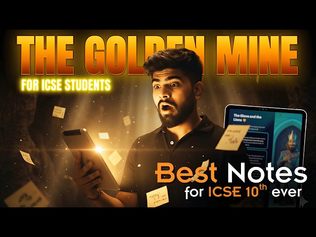 The Golden Mine Every ICSE Class 10th Student Needs | Toppers’ Notes + 2026 ICSE Strategy Explained
