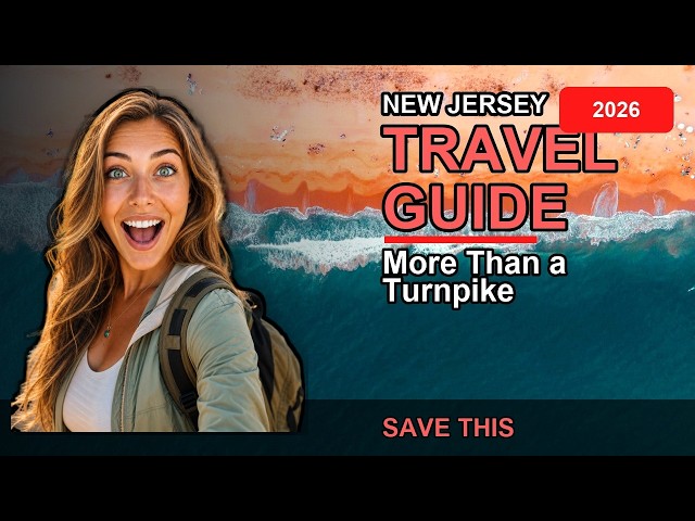 New Jersey Travel Guide 2026: Cost, Safety, Best Regions & What to Know