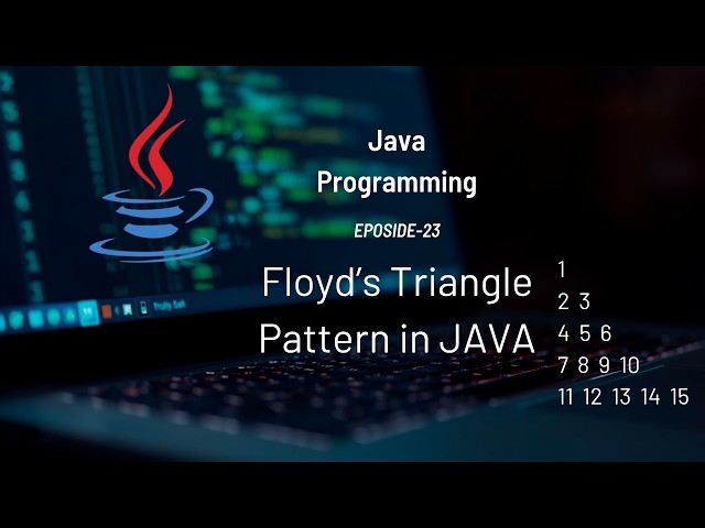 Floyd's  Triangle Pattern using Nested Loops in JAVA | Pattern Printing | #Eposide 23