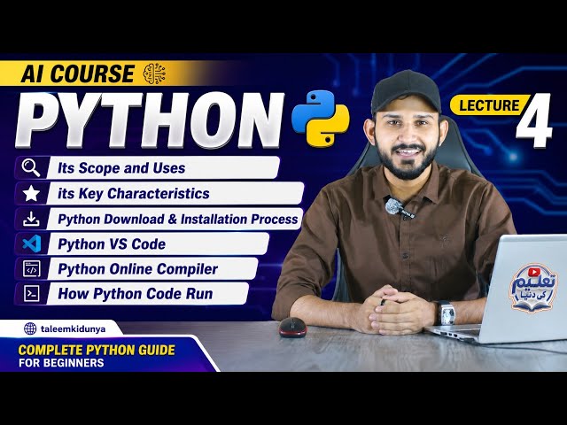 Python Tutorial for Beginners | Scope, Uses, Features, Installation, VS Code & Online Compiler | L-4