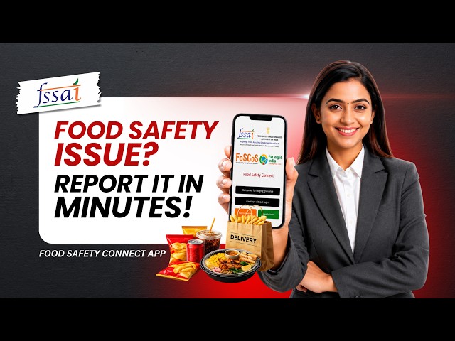 How to Report Food Complaints Online to FSSAI | Food Safety Connect App