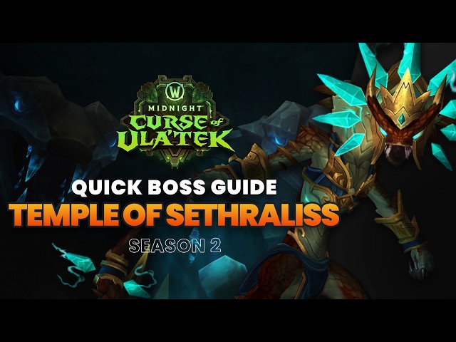 Temple of Sethraliss Quick Boss Guides | Midnight Season 2