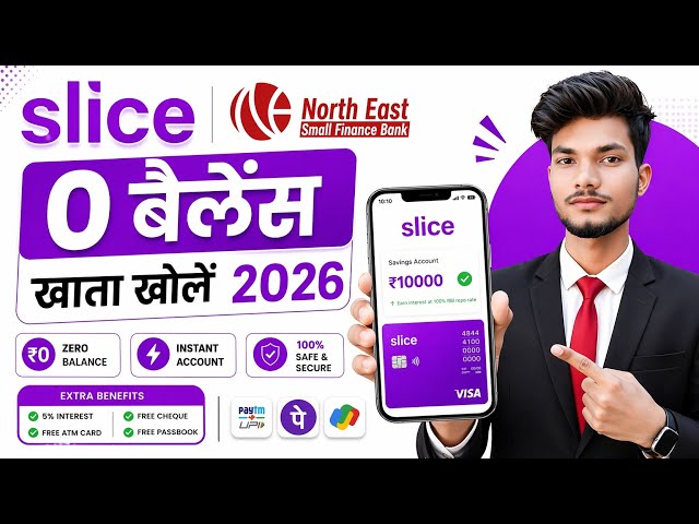 Slice Bank Account Opening | Slice Savings Account | Slice Account Opening | Zero Balance Account