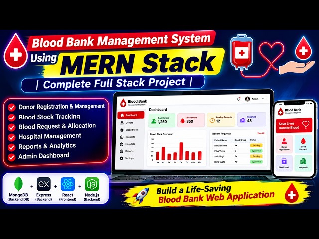 🩸 Blood Bank Management System Using MERN Stack | Complete Full Stack Project || Project development