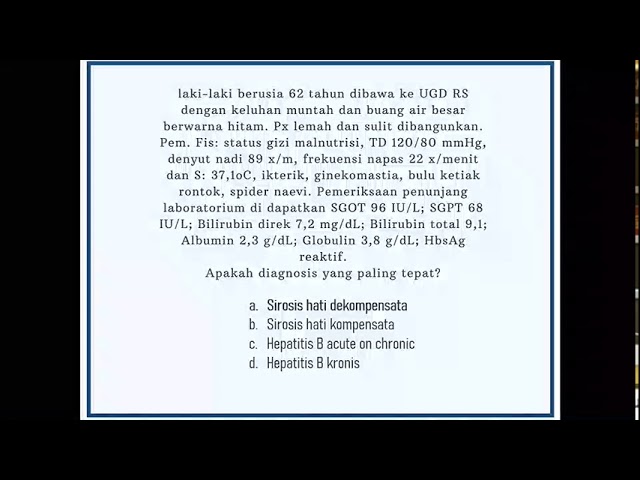 Pembahasan Soal UKMPPD Sirosis Hepatis Dekompensata (dr. Hanny Farhana)