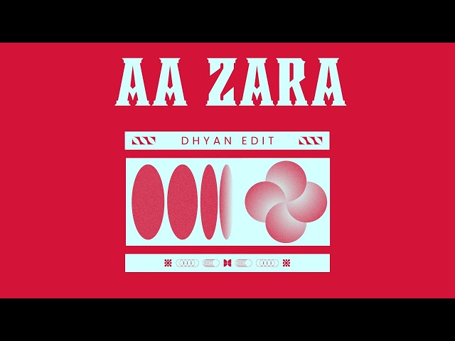 Aa Zara (Dhyan Edit) | Bolly Tech