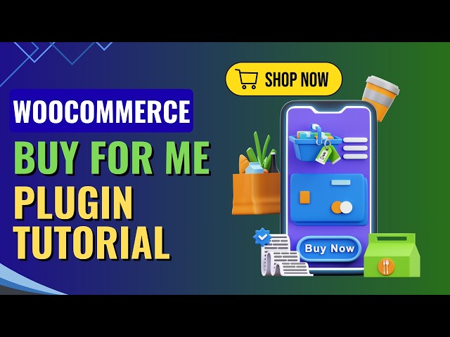 WooCommerce Buy For Me Plugin Tutorial | Add Buy For Me Button in WooCommerce
