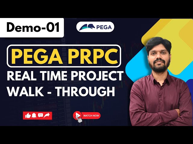 PEGA DEMO 01 | Real Time Project Walk - Through | New Batch | Jan 06th | For Training +91-9652532753