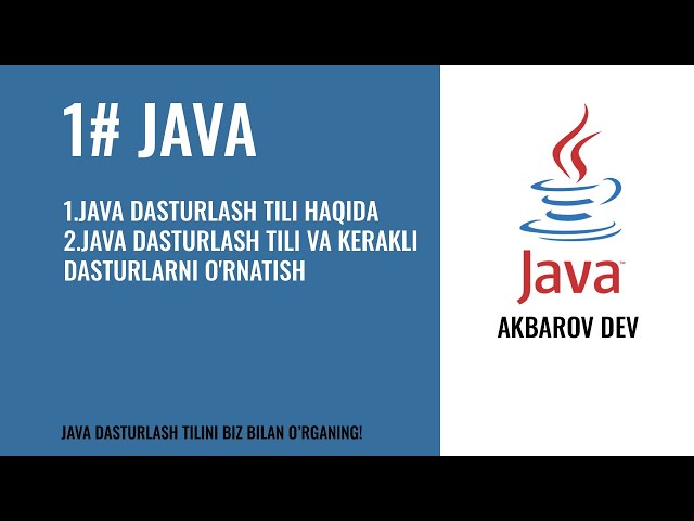 Java Darslari #1 dars Java dasturlash tili va uning ishlatish sohalari, kerakli dasturlarni o'rnatis