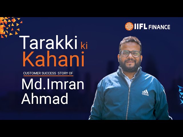 IIFL Finance Presents Tarakki ki Kahani | Mohammad Imran Ahmad | Chapter - 6 |