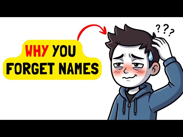 The Psychology of People Who Forget Names Easily