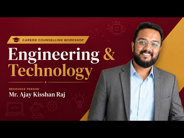 Engineering & Technology Careers Explained | Career Counselling by Mr. Ajay Kisshan | PSSEMR SCHOOL