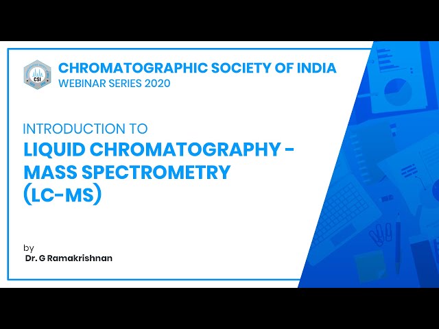 Introduction to LCMS | Liquid Chromatography-Mass Spectrometry | CSI