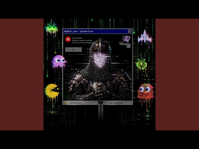 glitch_core (Mega Slowed)