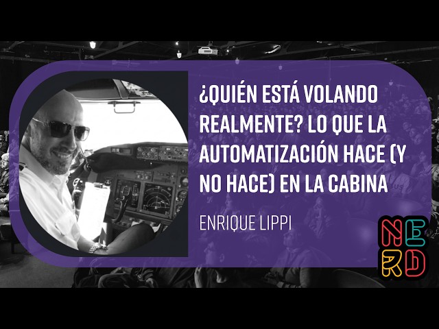 ¿Quién está volando realmente? Lo que la automatización hace (y no hace) en la cabina - E. Lippi