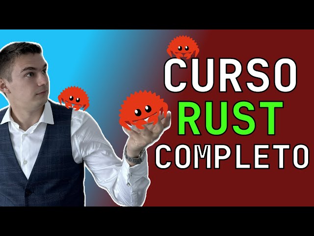 Curso completo de Rust | De 💩 a 👨‍💻 | Stan Tech