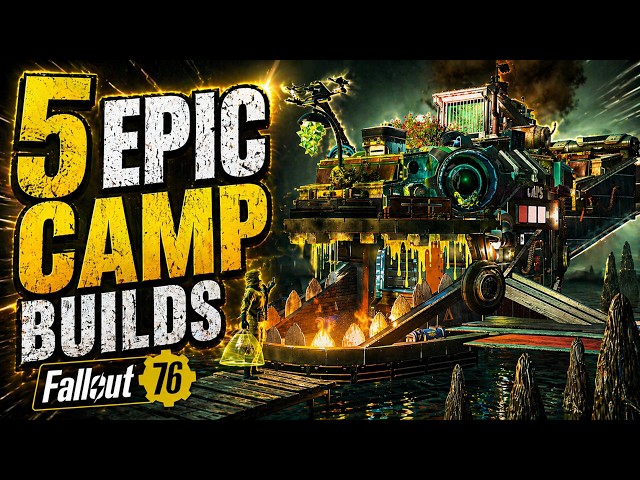 These builds are EPIC! 5 MUST SEE Fallout 76 Camps