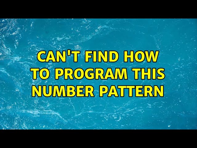 Can't find how to program this number pattern (3 Solutions!!)