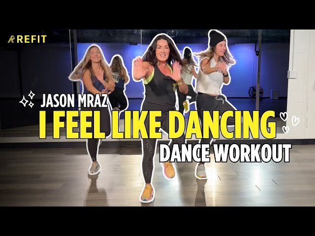Coreografía de baile y fitness | I Feel Like Dancing + Jason Mraz | Entrenamiento cardiovascular ...
