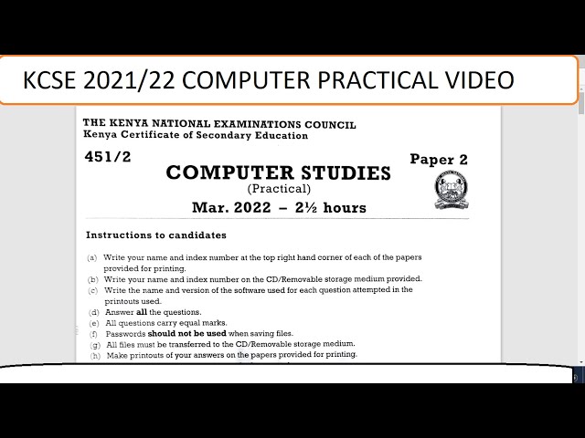 KCSE 2022 March COMPUTER STUDIES PRACTICAL VIDEO MARKING SCHEME PAPER 2