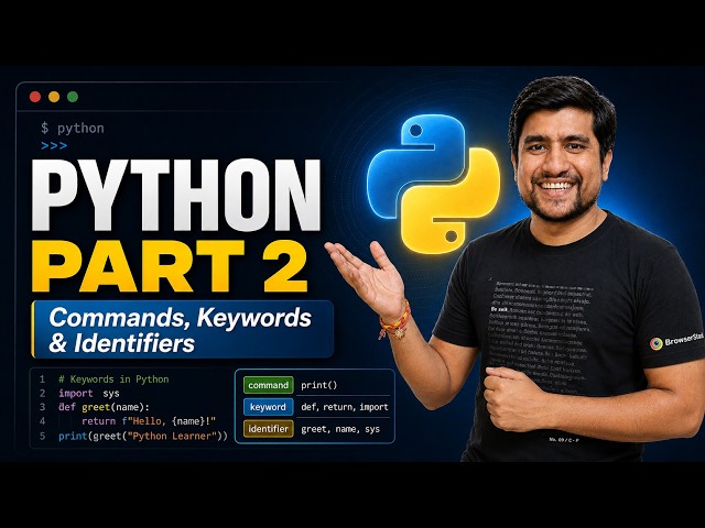 Python for Beginners | Commands, Keywords & Identifiers | Part 2