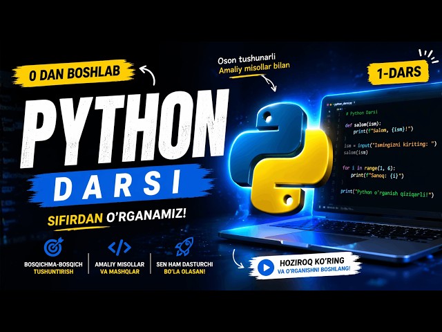 Python 1-dars. "Noldan pro darajagacha o‘rganamiz" 