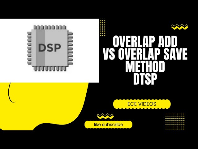 Overlap add vs Overlap save Method