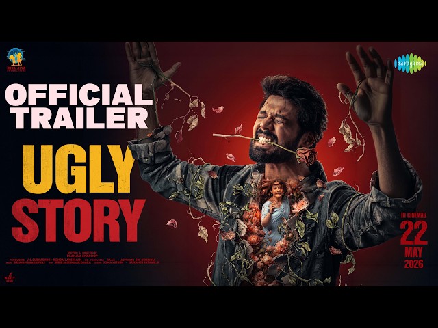 Ugly Story - Official Trailer | Nandu, Avikagor | Pranava Swaroop | Shravan Bharadwaj