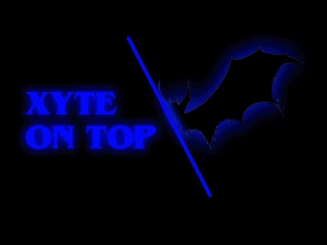 Xyte Come Back | Best bot raid