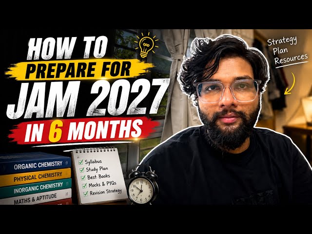 🔥 Crack IIT JAM 2027 in Just 6 Months! 🚀 #iitjam #iitjam2027 #iit #iitbombay 