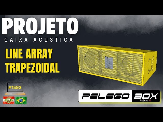 #1593 CAIXA LINE ARRAY PROFISSIONAL 2X 8" TRITON XRL 600 PELEGO BOX PROJETO 3D FEITO DO ZERO