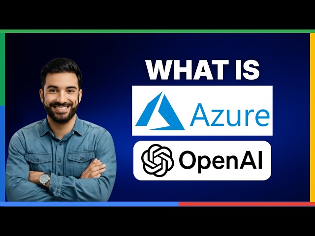 What is Azure OpenAI[2026 Full Guide]
