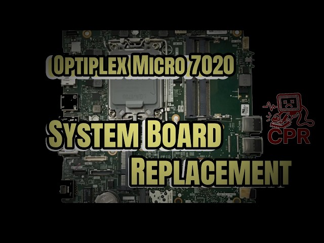 Dell OptiPlex Micro 7020 Motherboard Replacement | System Board Repair Guide