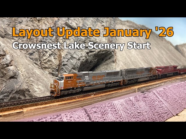 January 2026 Layout Update - Crowsnest Lake Scenery Start