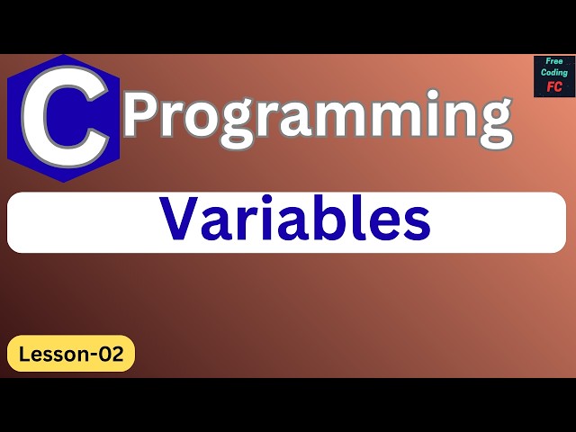 Variables in C Programming |C Programming for Beginners |Learn C Programming | Lesson-2 |