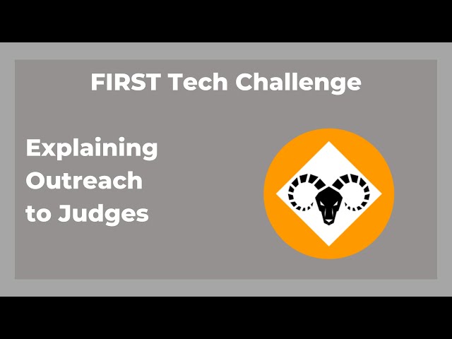 Explaining Outreach for FIRST Tech Challenge (FTC)