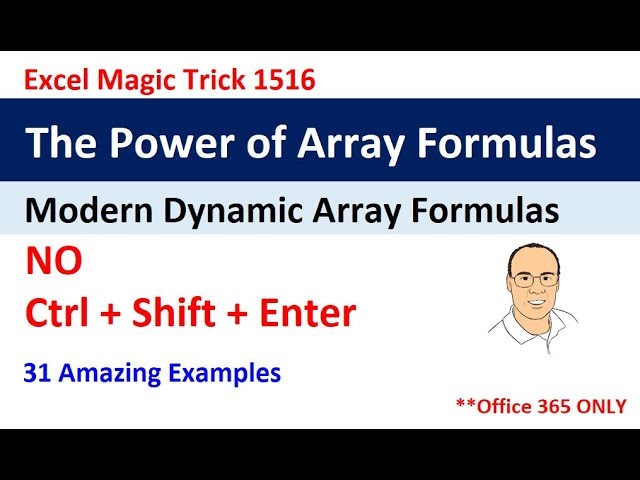 Comprehensive Excel Dynamic Array Formula Lesson: The Power of Array Formulas (EMT 1516)
