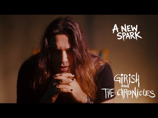 Girish and The Chronicles - A New Spark (Official video, GATC YouTube channel)
