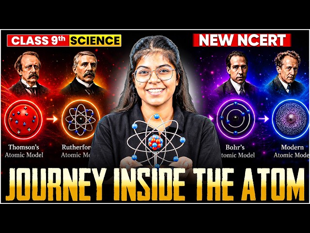 Class 9 | Journey Inside the Atom ⚛️ | Chemistry One Shot | Complete Chapter | New NCERT | Aditi Mam